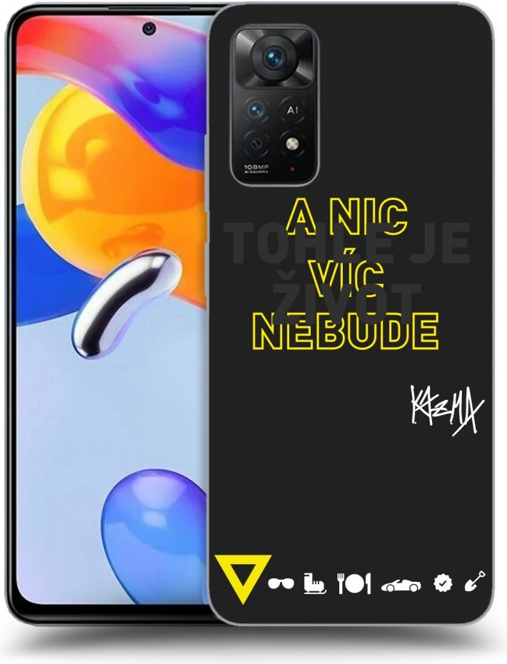 Púzdro Picasee silikónové Xiaomi Redmi Note 11 Pro 5G - Kazma - TOHLE JE ŽIVOT A NIC VÍC NEBUDE čierne