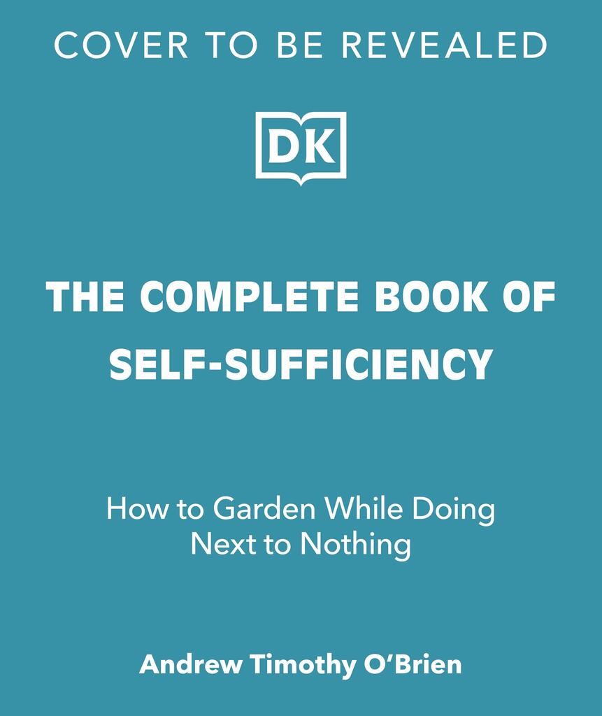 The Complete Book of Self-Sufficiency - John Seymour