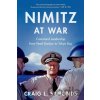 Nimitz at War - Craig L. Symonds
