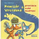 Komisár Vrtilabka a prekliatie zuba múdrosti - Petr Morkes, Mária Štefánková