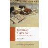 Tommaso d'Aquino. Un profilo storico-filosofico (Pasquale Porro)(Brožovaná)