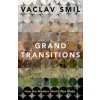 Grand Transitions How the Modern World Was Made (Paperback) (Brožovaná)