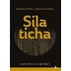 Sila ticha - Zorn Justin