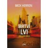 Slow Horses: Mrtví lvi - Mick Herron