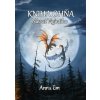Kniha Ohňa – Návrat Vigintiho - Em Anna
