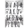 Dvaja ako jedno pivo (Peter Kiss)