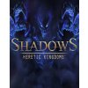 Shadows Heretic Kingdoms