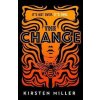 The Change - Kirsten Miller