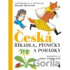 Česká říkadla, písničky a pohádky - Milada Motlová