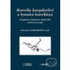 Borrelia burgdorferi a lymská borelióza - Schwarzová Katarína