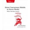 Seven Concurrency Models in Seven Weeks (Paul Butcher)(Brožovaná)