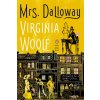 Mrs. Dalloway: (Penguin Classics Deluxe Edition)