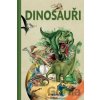 Dinosauři Kniha aktivit se samolepkami