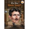 Who Was Nikola Tesla? (Jim Gigliotti)(Brožovaná)