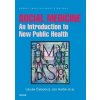 Social Medicine - Libuše Čeledová, Jan Holčík