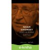 E-kniha Kdo vládne světu? - Noam Chomsky