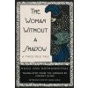 The Woman Without a Shadow