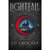 Lightfall (CROCKER ED)(Pevná)