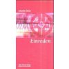 Einreden (Anselm Grün)(Brožovaná)