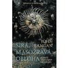 Širá, masožravá obloha a další nestvůrné geografie [Langan John]