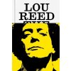 Lou Reed: The King of New York (Hermes Will)