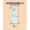 Matematika 6 Pracovní sešit 1 - Josef Molnár