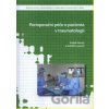 Perioperační péče o pacienta v traumatologii - Radek Veselý