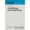 Arzthaftung Und Verjahrung - Benjamin Goehl