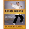 Simple Qigong Exercises for Health (Jwing-ming Yang)()