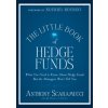Little Book of Hedge Funds