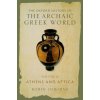 The Oxford History of the Archaic Greek World, Volume II Athens and Attica (Hardback)