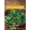 The Good Living Guide to Natural and Herbal Remedies: Simple Salves, Teas, Tinctures, and More Yardley KatolenPevná vazba