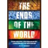 The Ends of the World - autor neuvedený