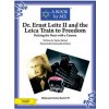 Dr. Ernst Leitz II and the Leica Train to Freedom: Defying the Nazis with a Camera (A Book by Me,Taylor Beitzel,Samantha Beitzel)(Brožovaná)