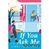 If You Ask Me - Libby Hubscher