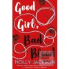 Good Girl Bad Blood