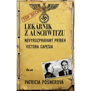 Lekárnik z Auschwitzu - Patricia Posnerová