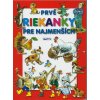 Prvé riekanky pre najmenších 2.vyd.