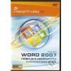 Videopříručka Word 2007 nejen pro začátečníky - kolektiv