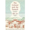 The Colonel and the Eunuch