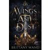 On Wings of Ash and Dust