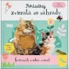 Pohladkaj zvieratá zo záhrady - Stlač a počúvaj - autor neuvedený