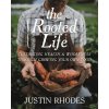 Rooted Life (Justin Rhodes)(Pevná)