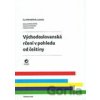 Východoslovanská rčení v pohledu od češtiny - Eva Mrhačová a kolektív