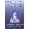 Drahokamy a andělé - Ursula Klinger-Raatz