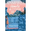 Vampires, Hearts & Other Dead Things