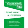 Tvoje přijímací zkoušky 2026 na střední školy a gymnázia: Český jazyk a literatura