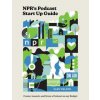 NPR#s Podcast Startup Guide (Pevná)