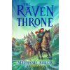 Raven Throne (Stephanie Burgis)(Brožovaná)