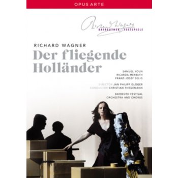 Der Fliegende Holländer: Bayreuther Festspiele